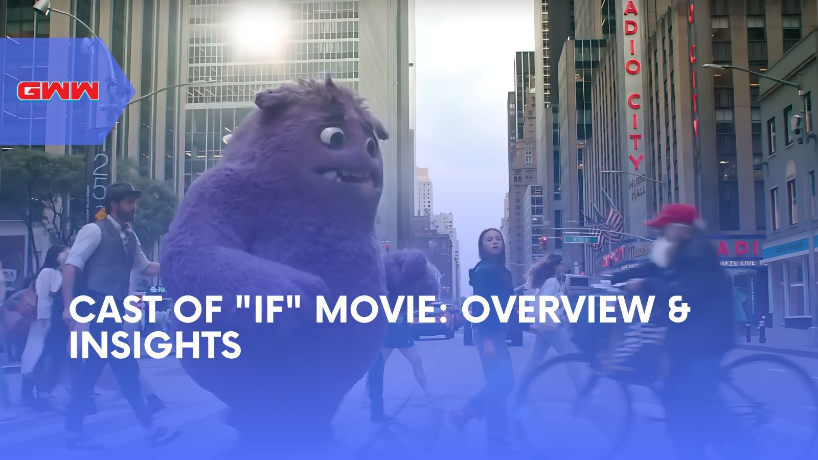 Cast of "IF" Movie: Overview & Insights
