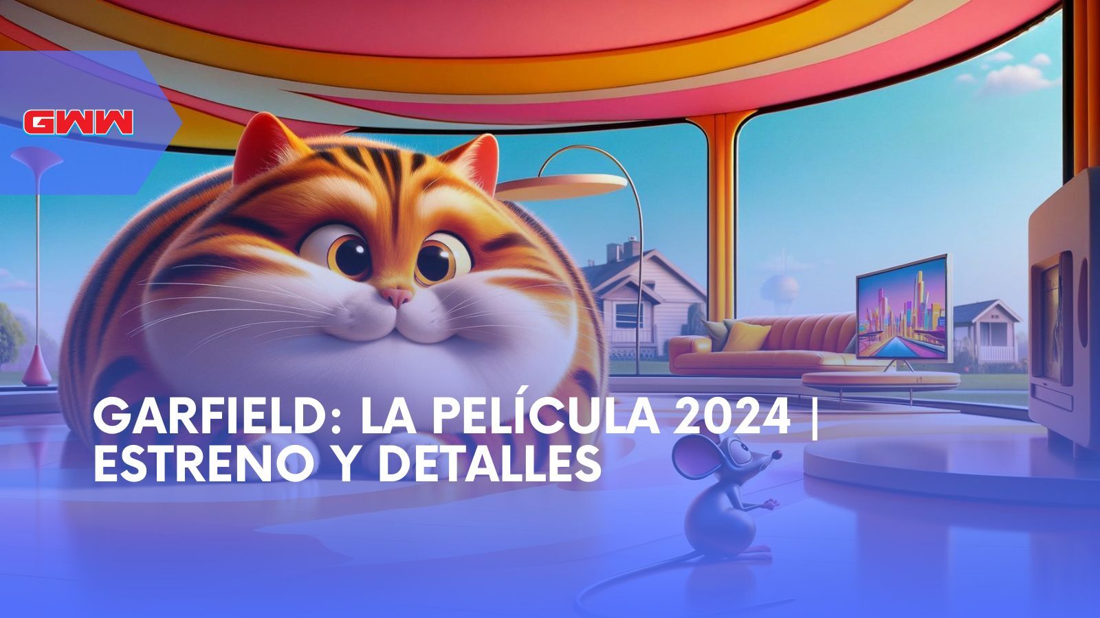 Garfield La Película 2024 Estreno y detalles