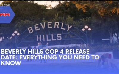 Everything You Need to Know About the Beverly Hills Cop 4 Release Date