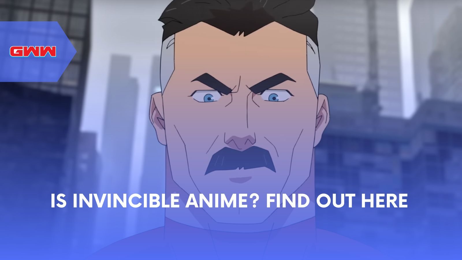 Is Invincible Anime? Find Out Here