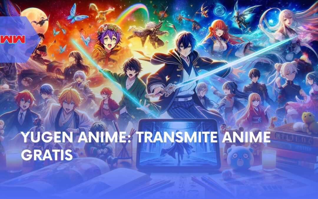 Yugen Anime: Transmite, Descubre y Disfruta Anime de Alta Calidad