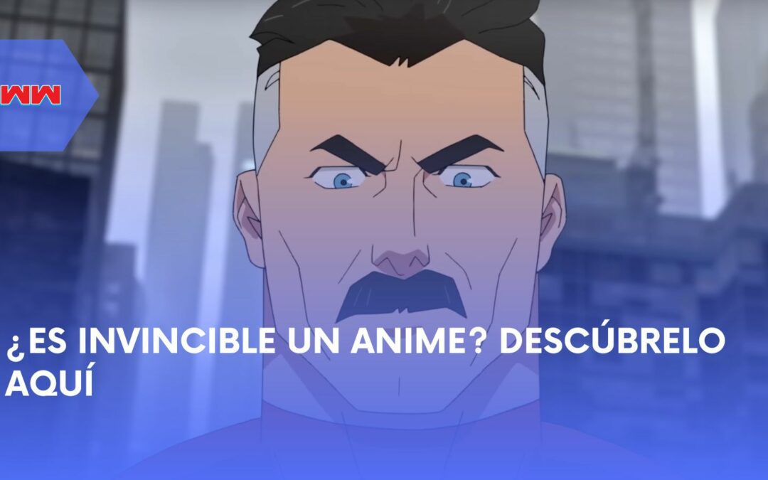 ¿Es Invincible un Anime o Solo un Dibujo Animado?