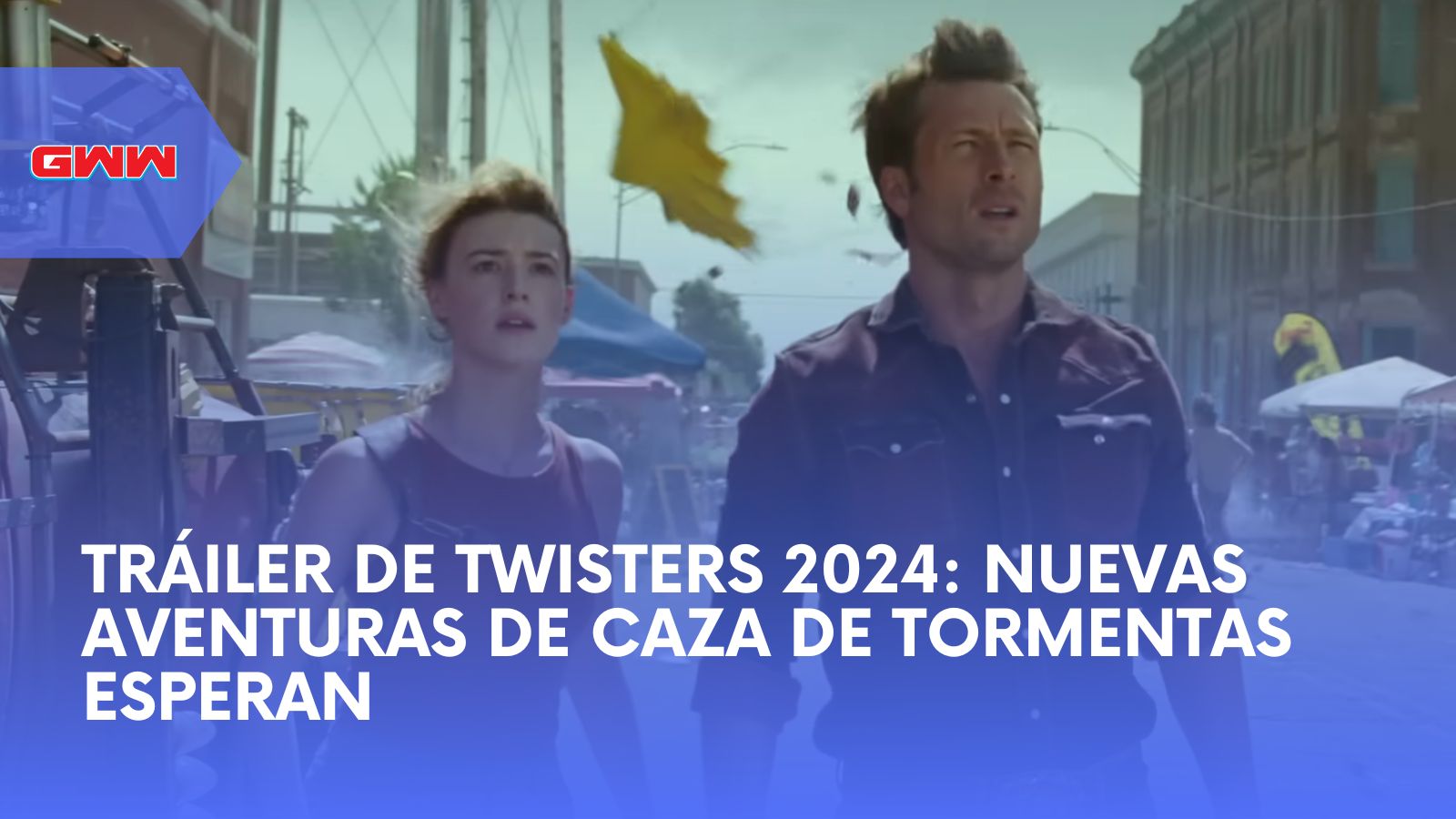 Tráiler de Twisters 2024 Nuevas Aventuras de Caza de Tormentas Esperan