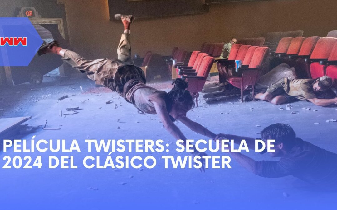 Película Twisters: Dentro del Mundo de Alto Riesgo de los Cazadores de Tormentas Modernos