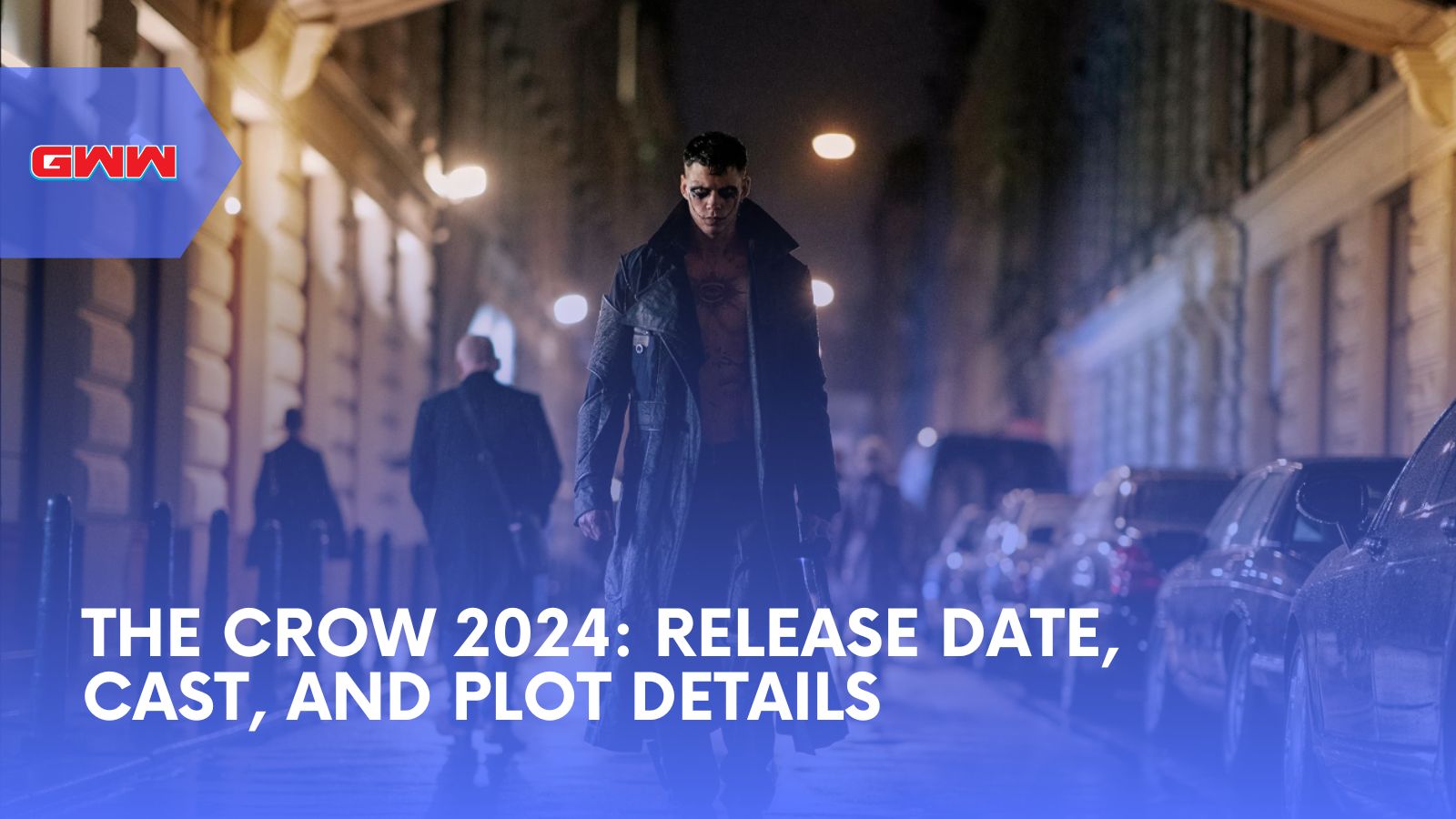 The Crow 2024 Release Date, Cast, and Plot Details