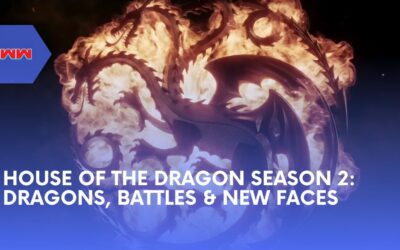 House of the Dragon Season 2: New Characters, Dragons, and Epic Battles Await