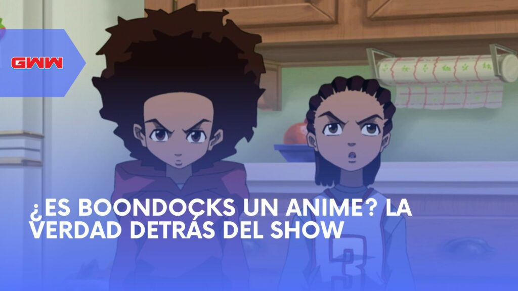 ¿Es Boondocks un Anime? La Verdad Detrás del Show