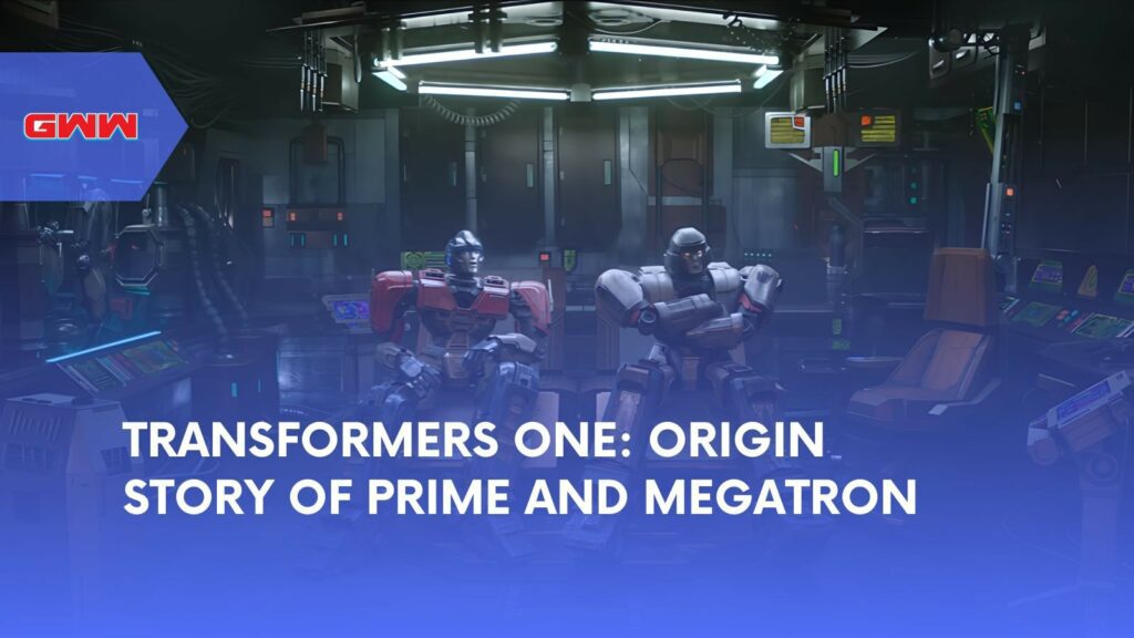 Transformers One: Origin Story of Prime and Megatron