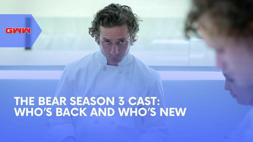 The Bear Season 3 Cast: Who’s Back and Who’s New