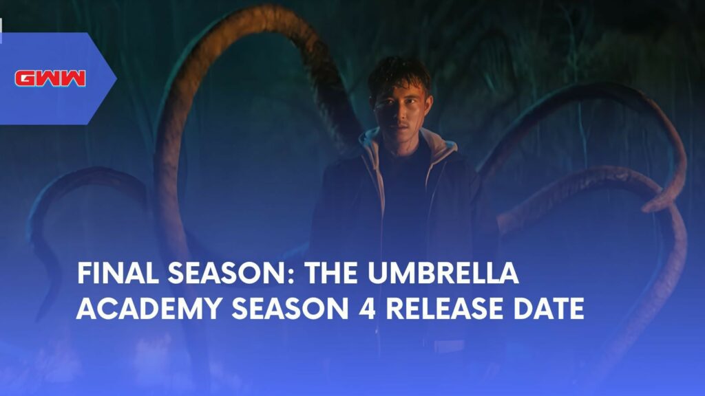 Final Season: The Umbrella Academy Season 4 Release Date