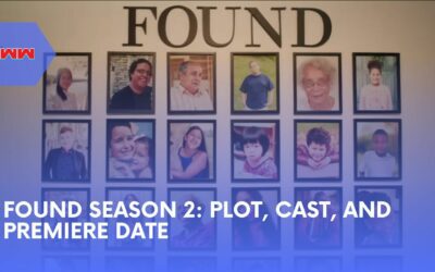 Everything You Need to Know About Found Season 2: Plot, Cast, and Release Date