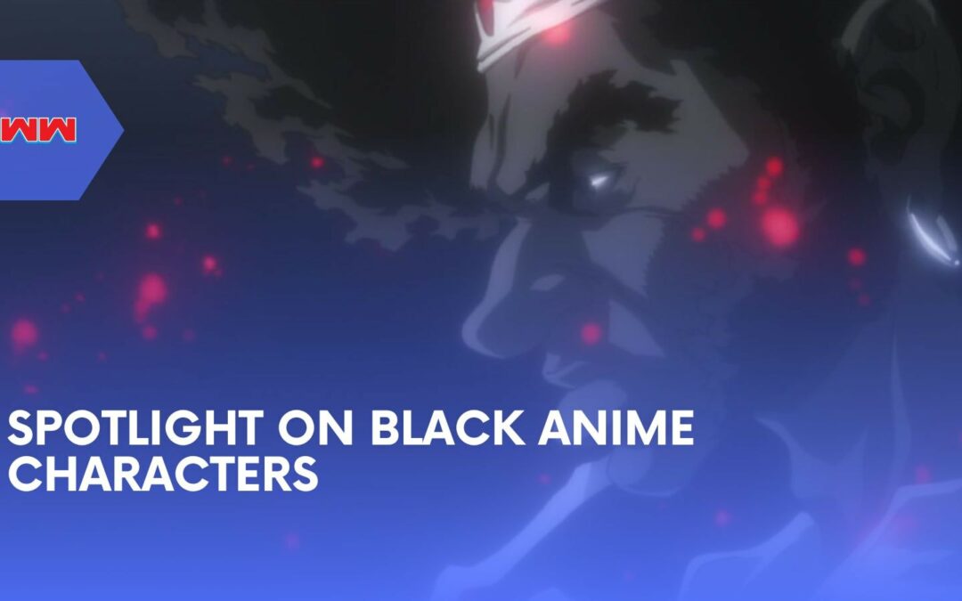 Spotlight on the Best Black Anime Characters: Afro Samurai, Yoruichi Shihouin, and More