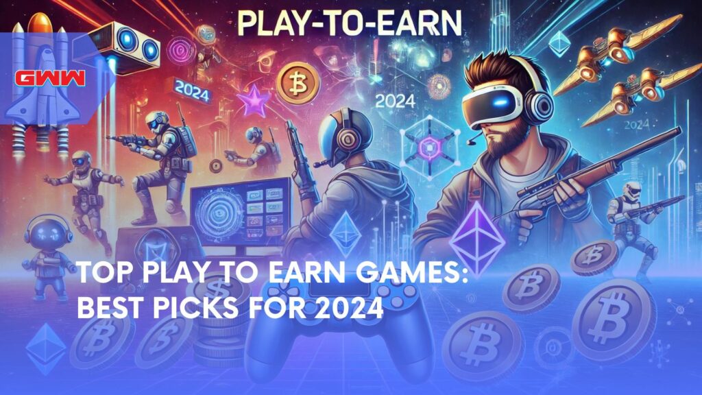 Top Play to Earn Games: Best Picks for 2024