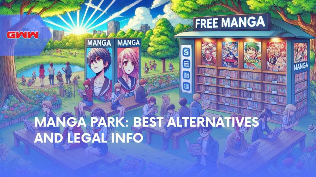 Manga Park: Best Alternatives and Legal Info