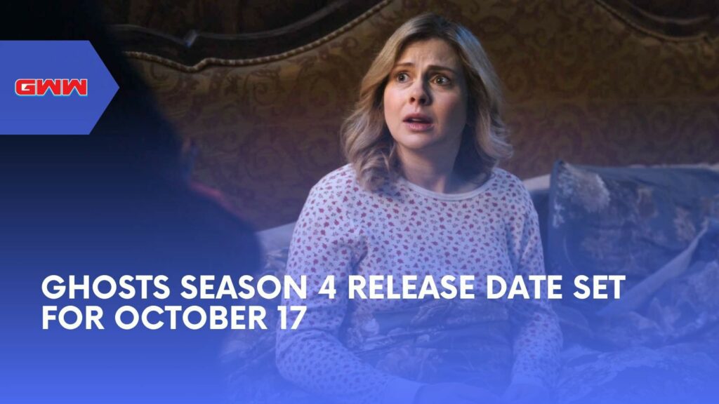 Ghosts Season 4 Release Date Set for October 17