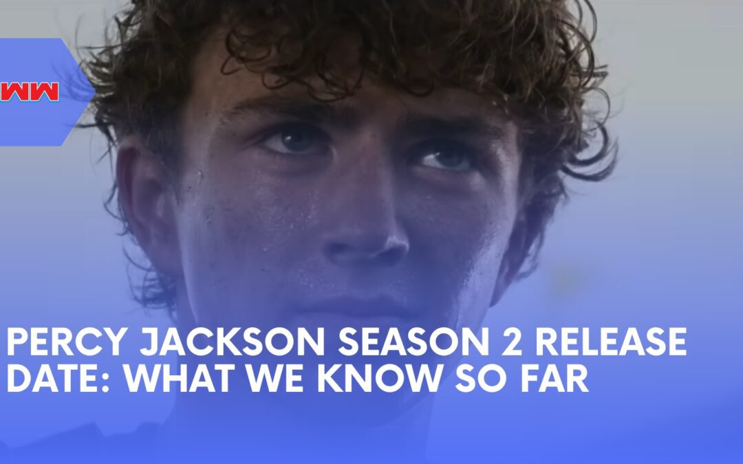 Percy Jackson Season 2 Release Date: Everything We Know So Far