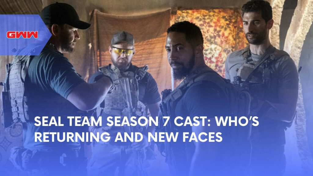 SEAL Team Season 7 Cast: Who’s Returning and New Faces