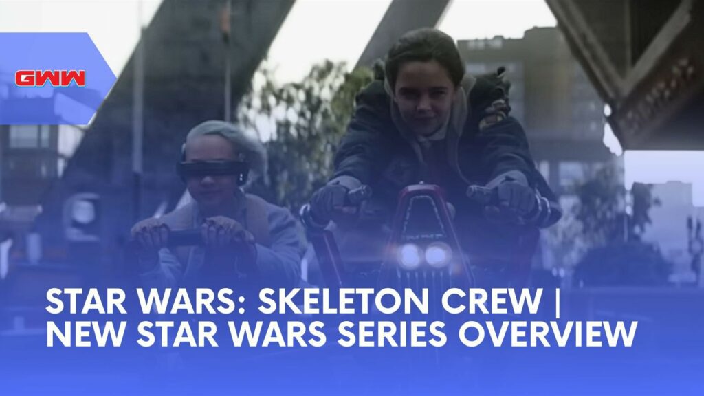 Star Wars: Skeleton Crew | New Star Wars Series Overview