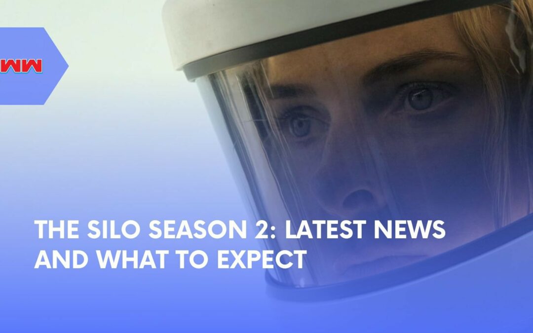 What to Expect in Silo Season 2: The Latest on Season 2 Silo