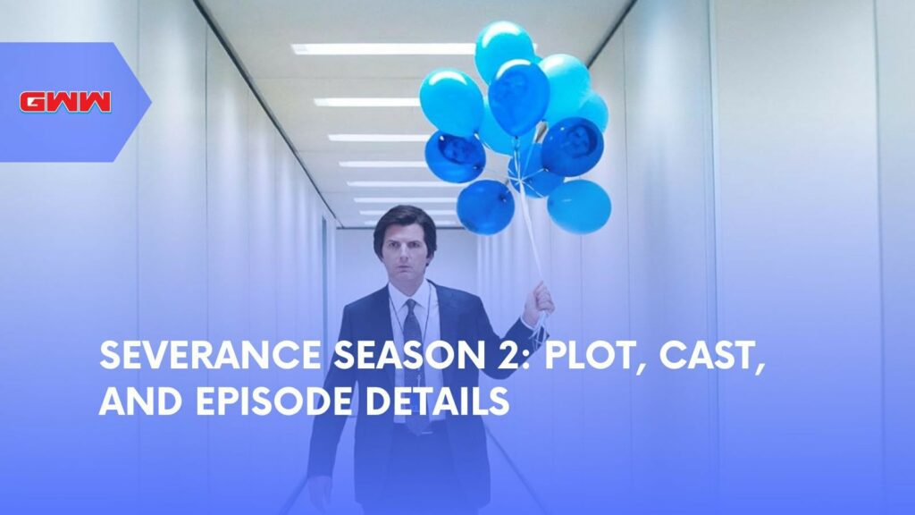 Severance Season 2: Plot, Cast and Episode Details