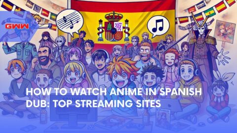 How To Watch Anime In Spanish