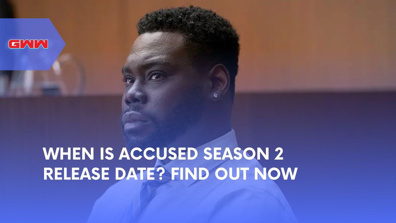 When is Accused season 2 release date? Find out now