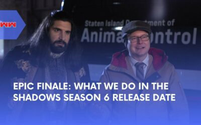 Get Ready for the Finale: What We Do in the Shadows Season 6 Release Date and Premiere Details