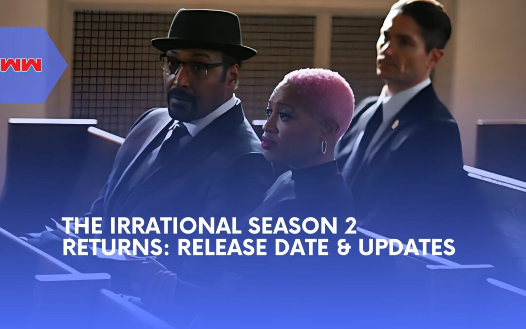 The Irrational Season 2: Release Date, Cast, and New Mysteries