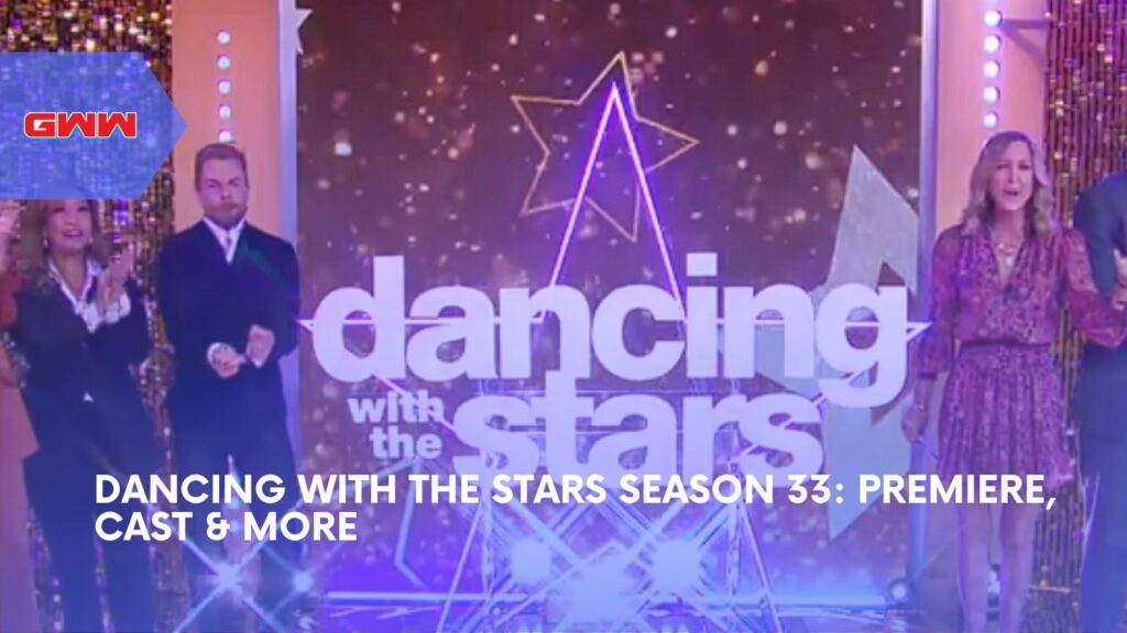 Dancing with the Stars Season 33 Premiere, Cast & More