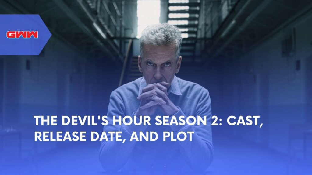 The Devil's Hour Season 2: Cast, Release Date, and Plot