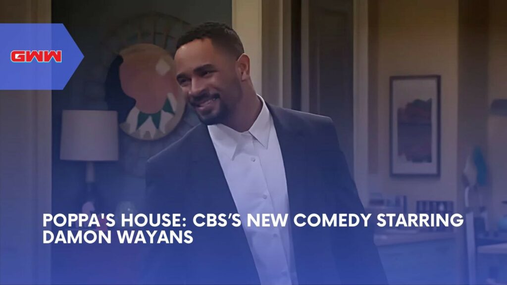 Poppa's House: CBS’s New Comedy Starring Damon Wayans