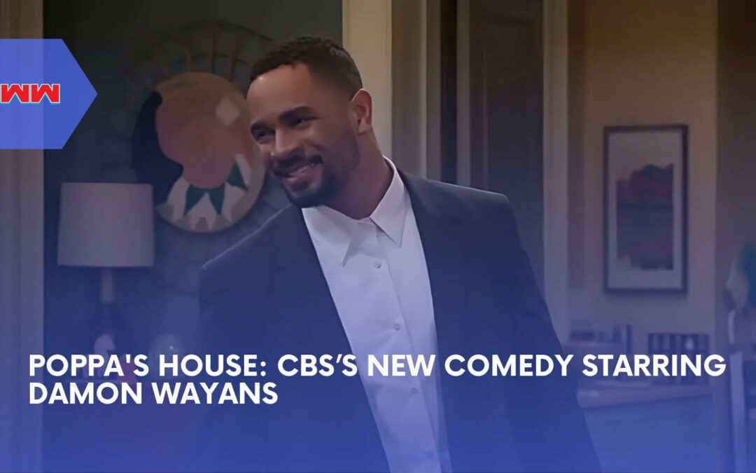 Everything You Need To Know About CBS’s New Comedy: Poppa’s House