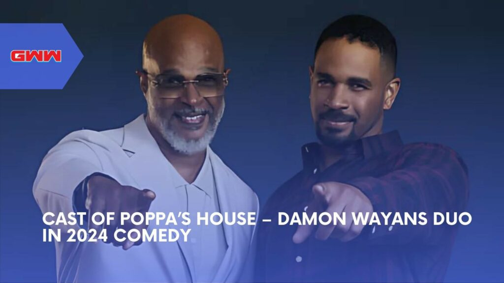 Cast of Poppa’s House – Damon Wayans Duo in 2024 Comedy