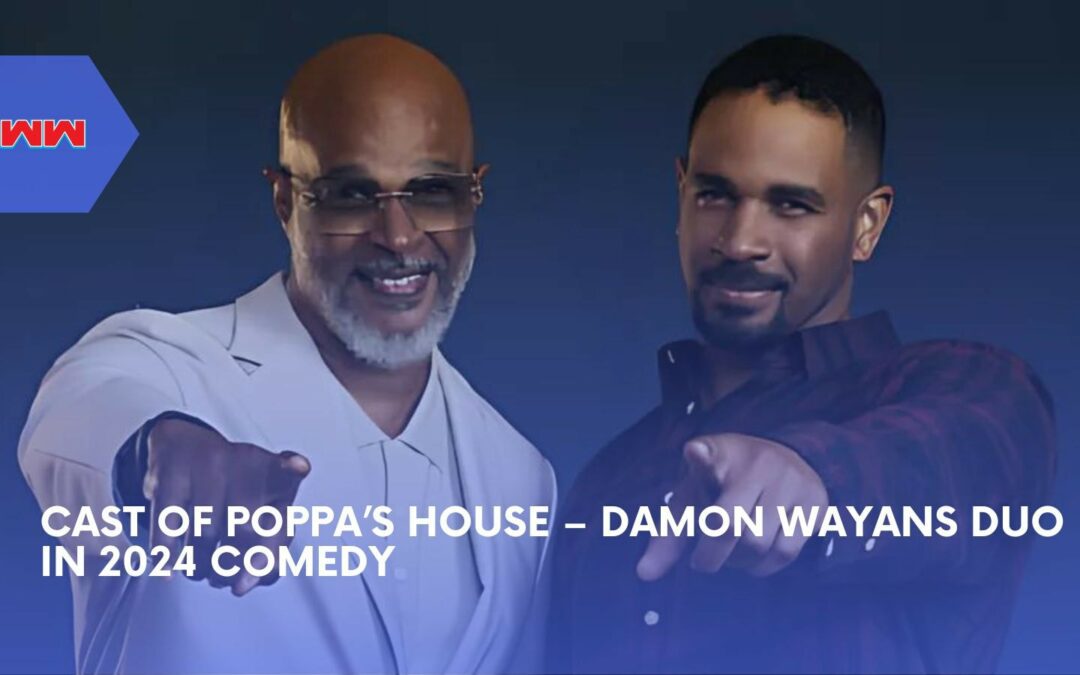 Cast Of Poppa’s House: Meet The Stars Of The 2024 CBS Comedy