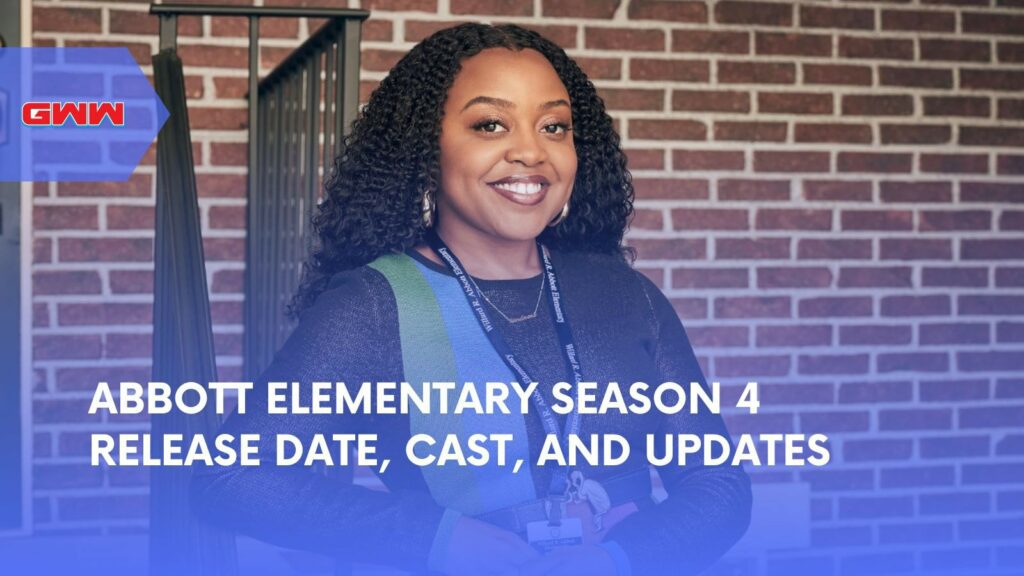 Abbott Elementary Season 4 Release Date, Cast, and Updates