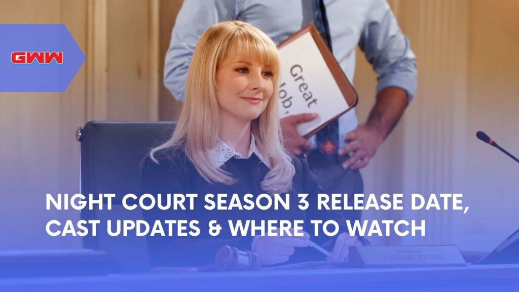 Night Court Season 3 Release Date, Cast & Where to Watch