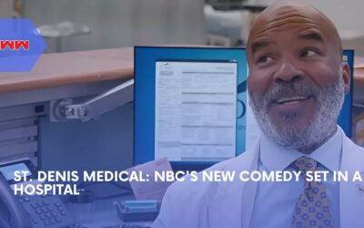 St. Denis Medical: Everything You Need To Know About NBC’s New Comedy