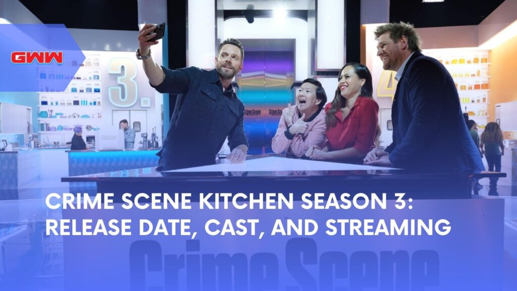 Crime Scene Kitchen Season 3: Release Date, Cast, & Streaming