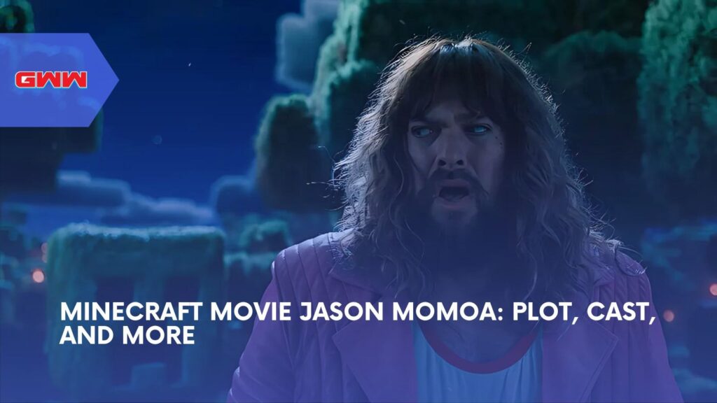 Minecraft Movie Jason Momoa: What to Expect in 2025