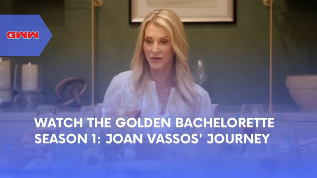 Watch The Golden Bachelorette Season 1: Joan Vassos' Journey