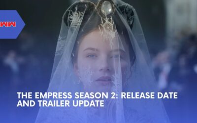 The Empress Season 2: Release Date and Trailer Update