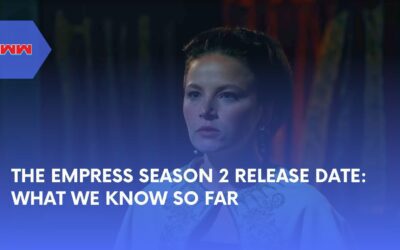 Everything About The Empress Season 2 Release Date and What’s Next