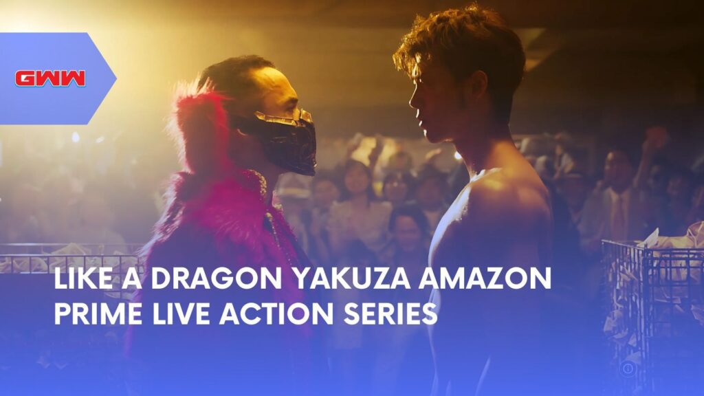 Like a Dragon Yakuza Amazon Prime Live Action Series