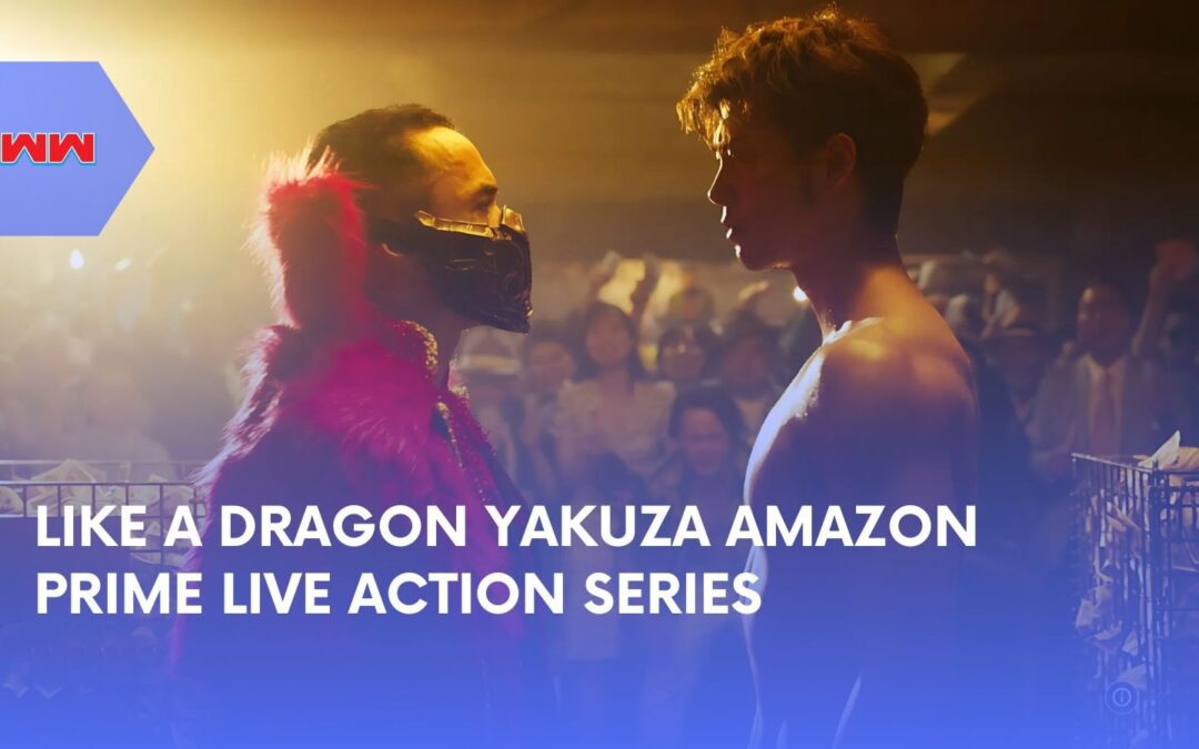 Like a Dragon Yakuza Amazon Prime Everything You Need to Know