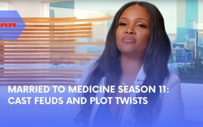 Married to Medicine Season 11: Drama, Cast Feuds, and Must-Watch Moments