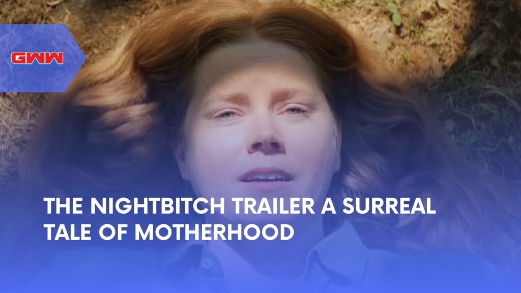 The Nightbitch Trailer A Surreal Tale of Motherhood