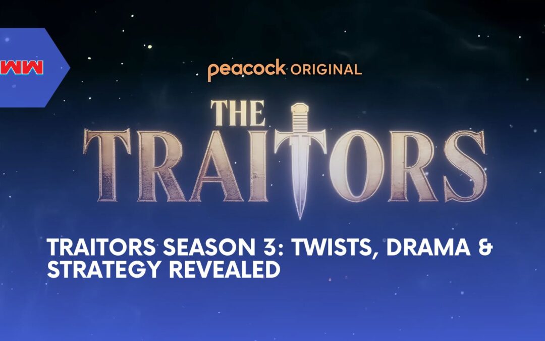 Everything About the Thrilling Traitors Season 3