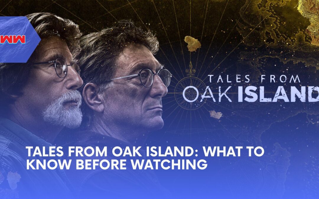 Tales from Oak Island: A Deep Dive into the Mysteries and Legends