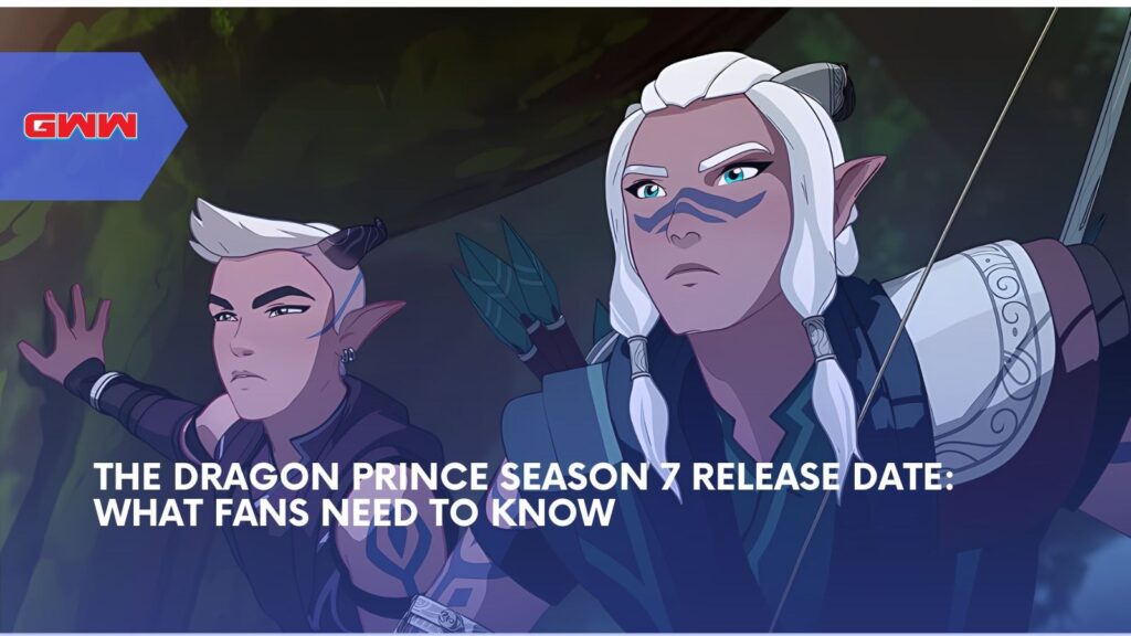 The Dragon Prince Season 7 Release Date: What to Expect