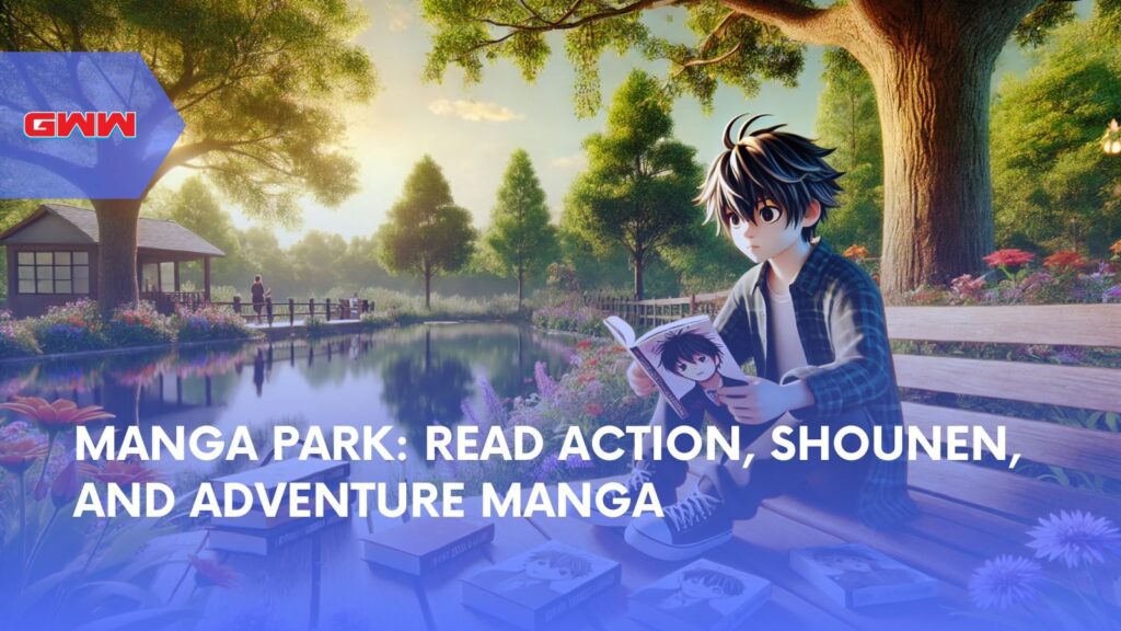 Manga Park: Read Action, Shounen, and Adventure Manga